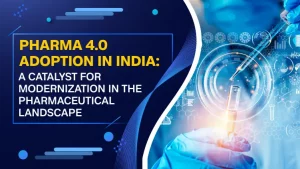 Pharma 4.0 Adoption